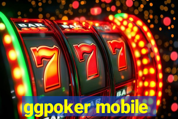 ggpoker mobile